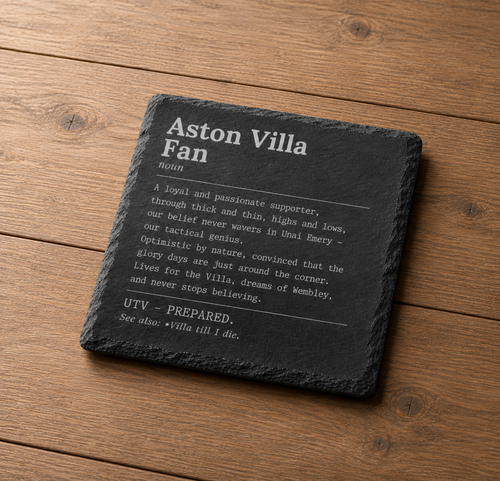 Aston Villa Fan Definition Slate Coaster