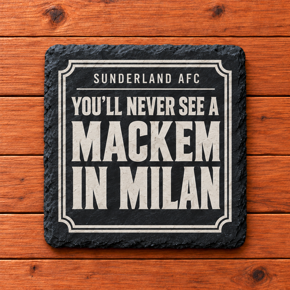 Sunderland Coaster | Mackem in Milan
